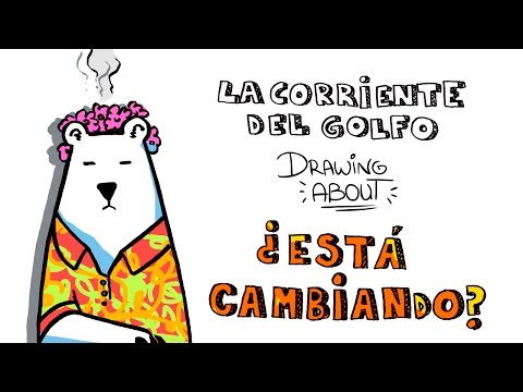 LA CORRIENTE DEL GOLFO | Drawing About