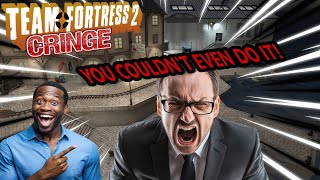 TF2 Cringe: COULDN'T EVEN DO IT! (Auto-Caption Edition)