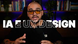 UX Designer: Profissão Condenada pela IA?
