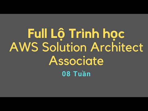 Video: AWS Solutions Architects kiếm được bao nhiêu?