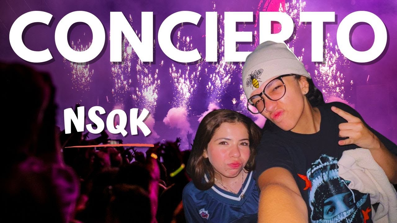 Fui al concierto de NSQK y quedé 😭💙 | Vlog completo