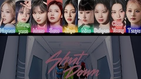 {Req 31}How would TWICE sing~Shut Down~By BLACKPINK Color Codes lyrics