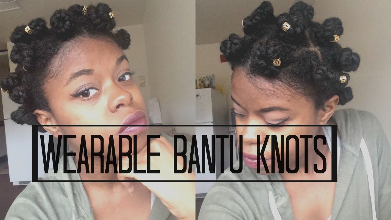 WEARABLE BANTU KNOTS Natural Hair YouTube