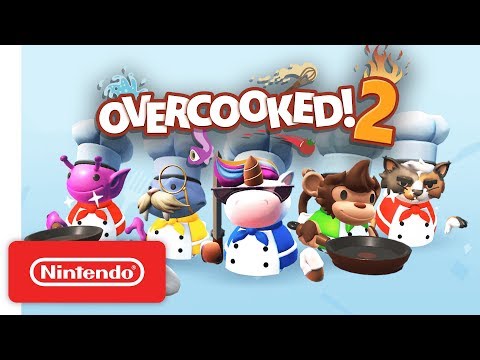 Overcooked! 2 Pre-order Trailer - Nintendo Switch