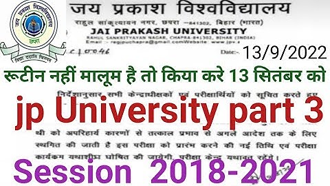 JP University part 3 exam date 2018-2021/jpu exam part 3 2018-21/jpu part 3 exam date sheet 2022