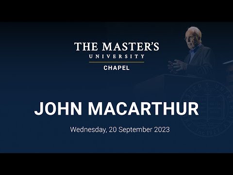 John MacArthur | September 20, 2023