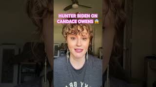 HUNTER BIDEN ON CANDACE OWENS #candaceowens #hunterbiden #trump #donaldtrump #biden #americafirst
