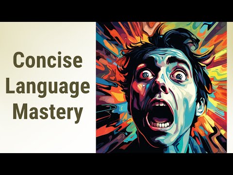 Mastering Concise Language: