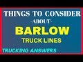 Things to consider about Barlow Truck Lines | LP and company | Trucking Answers