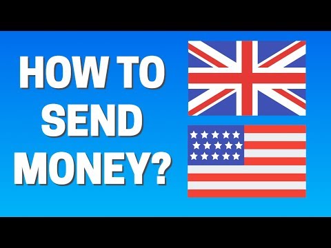 How To Send Money From UK To USA