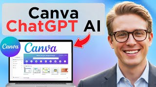Canva + ChatGPT How To Real AI For Designs (Full Guide 2026)