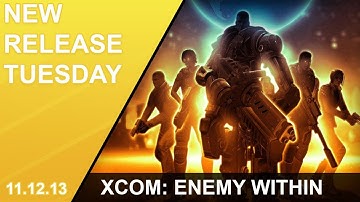 New Release Tuesday - XCOM: Enemy Within