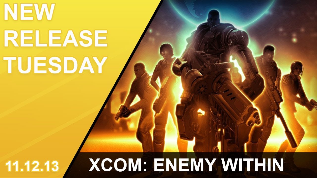New Release Tuesday - XCOM: Enemy Within