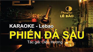 Karaoke - Phiến Đá Sầu