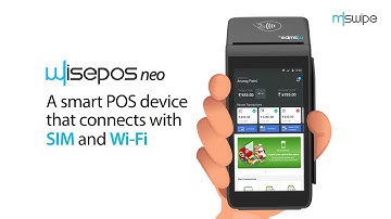 Wisepos Neo | Smart POS Machine | #AapkaDigitalSaathi | Mswipe Technologies