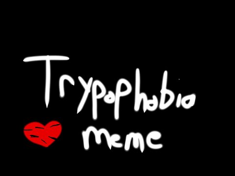 Anomalyhanashi| Trypophobia Meme| Undertale Meme