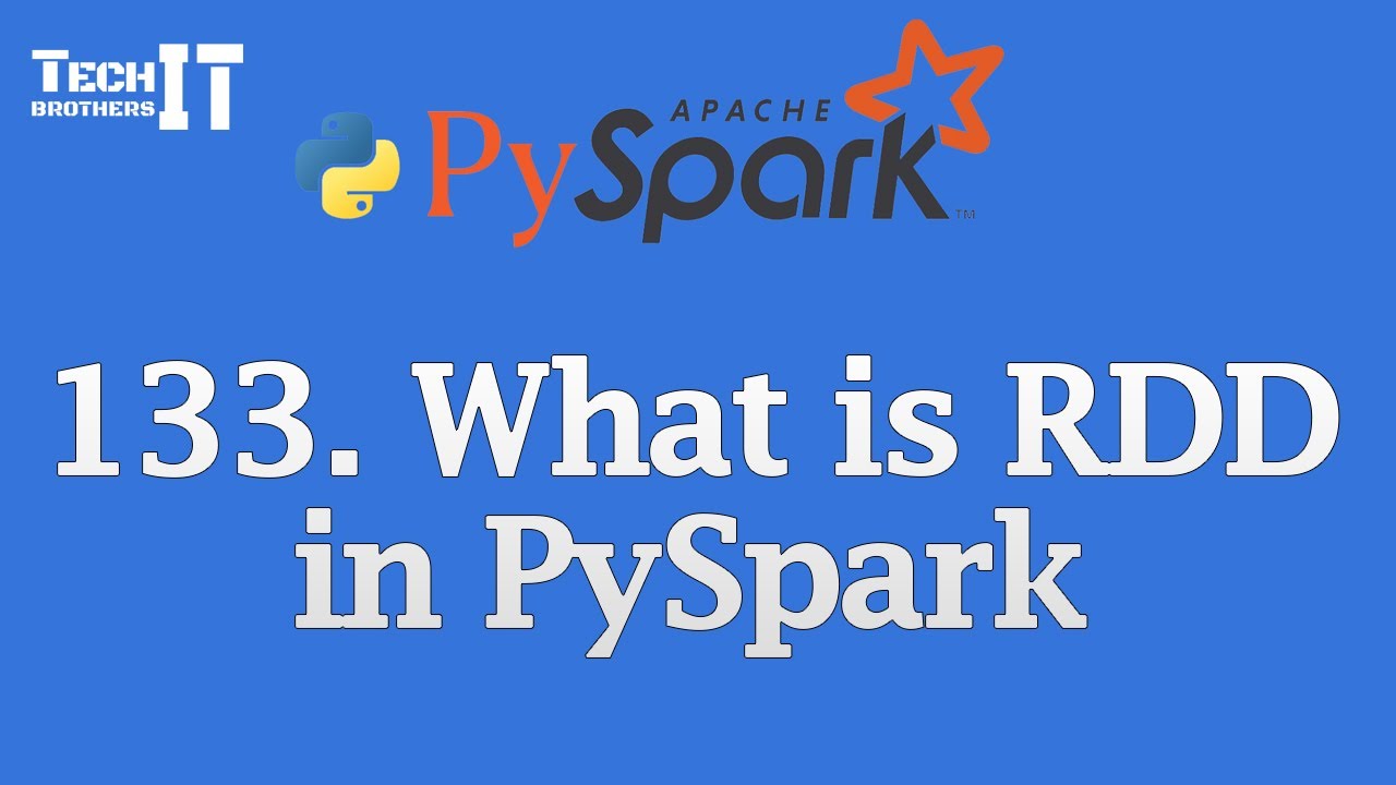 ppt - pyspark rdd tutorial | pyspark tutorial for... What is RDD in PySpark? | A Beginner’s Guide to Apache Spark’s Core ...
