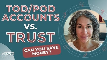 Can You Use TOD or POD Accounts Instead of a Trust?