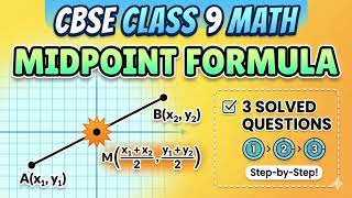 MASTER midpoint formula CBSE 9 Maths Coordinate Geometry