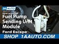 How to Replace Fuel Pump Sending Unit 2001-04 Ford Escape