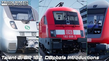 Talent 2, BR 182, DBpbzfa Introductions - Rapid Transit - Train Sim World 2