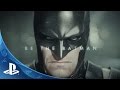 Batman arkham knight  be the batman trailer  ps4