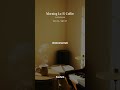 Morning Lo-Fi Coffee | 🎶🎧☀️☕