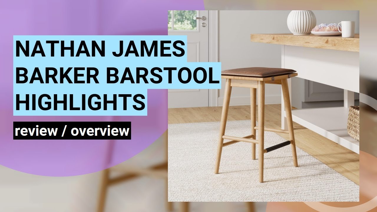 Review: Nathan James Barker Classic Counter Height Barstool - Comfort & Style Tested!