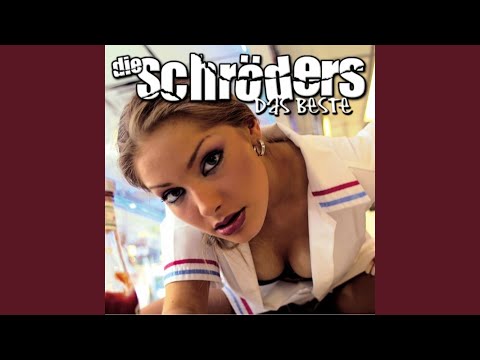 Die Schröders — Liebeslied