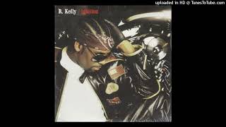 R. Kelly - Ignition (Original + Remix)