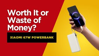 Xiaomi 67w Powerbank Review Dont Buy Another Powerbank Until You See This