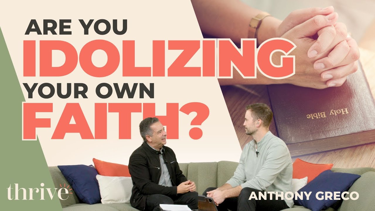 Faith Without Jesus Is Just Religion: Why Faith Formulas Don’t Heal | Anthony Greco | Thrive Ep. 316
