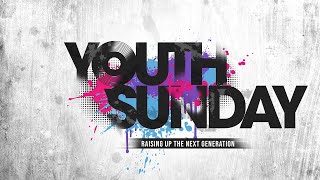 YOUTH SUNDAY EARLY RISER SERVICE 26/04/2026