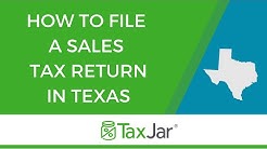How to File a Texas Sales Tax Return 