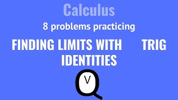 Finding Limits with Trig Identities