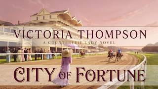 A Con Artist Helps an Heiress Marry the Jockey | City of Fortune – Victoria Thompson | Mystery
