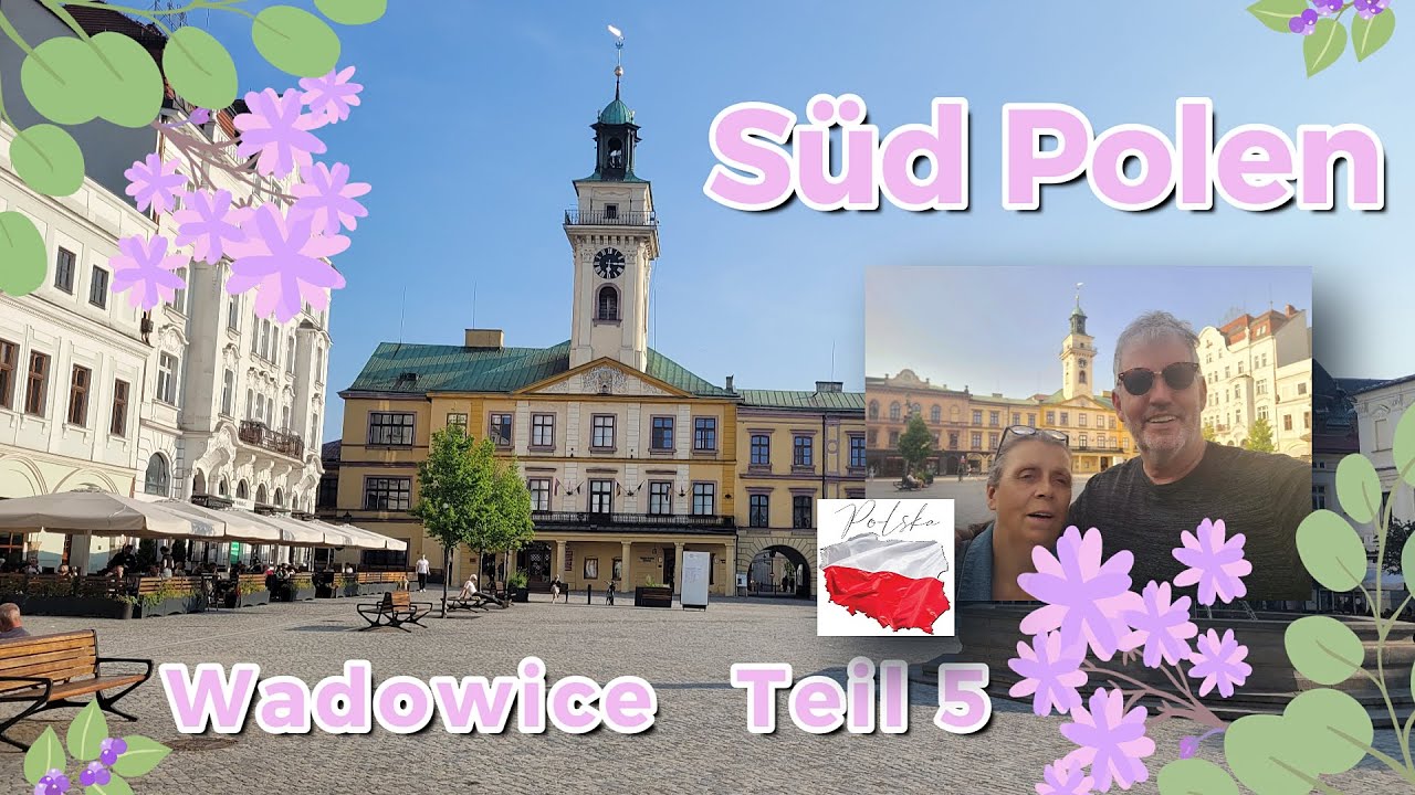 Wadowice auf den Spuren von Johannes Paul II / Cieszyn das kleine Wien Süd Polen Teil 5