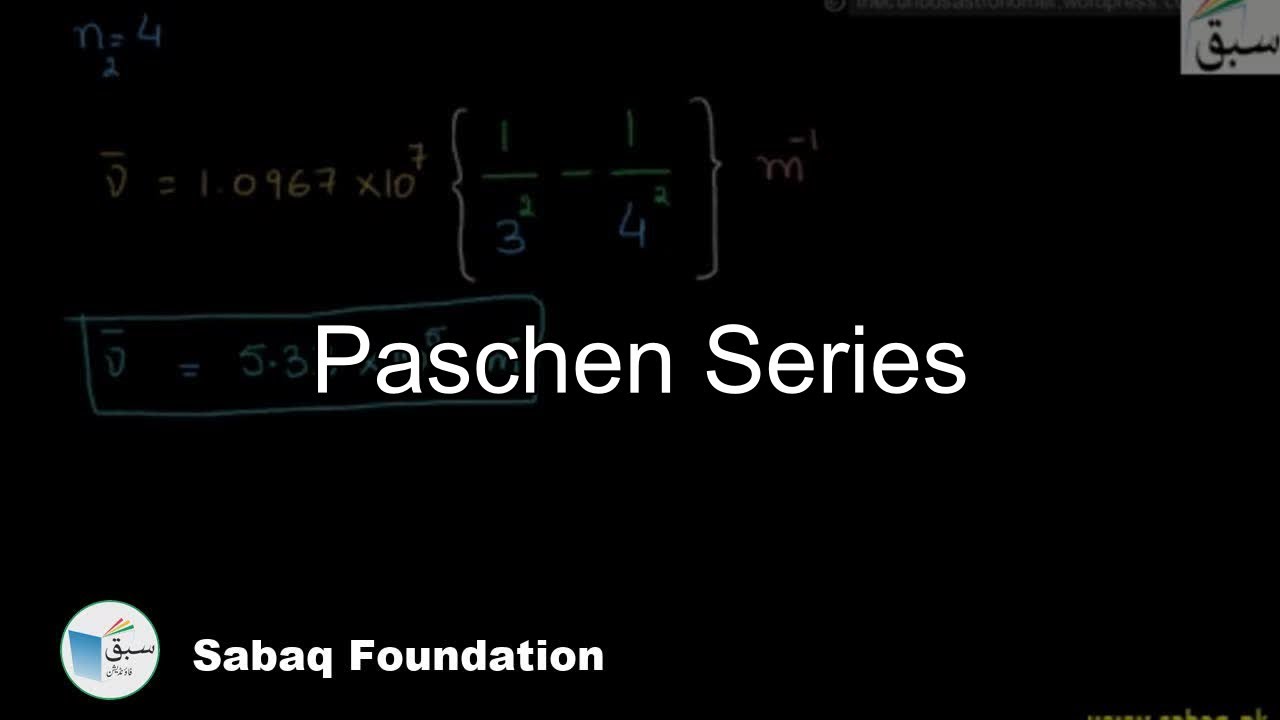 Paschen Series, Chemistry Lecture Sabaq.pk YouTube
