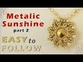 pendant metalic sunshine part 2