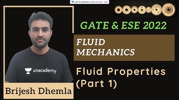 Fluid Properties (Part 1) | Fluid Mechanics | GATE & ESE 2022 | Brijesh Dhemla