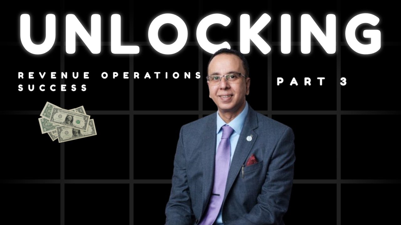 Part 3 – Unlocking Revenue Operations Success