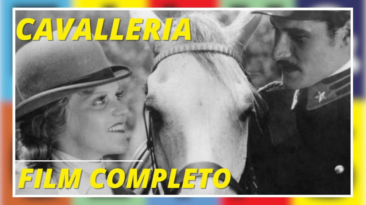 Cavalleria | Drammatico | Film completo in italiano con sottotitoli in italiano