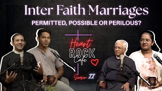 03. Heart Rock Cafe | Season 2 | Inter-Faith Marriages: Permitted, Possible or Perilous? | Episode 3