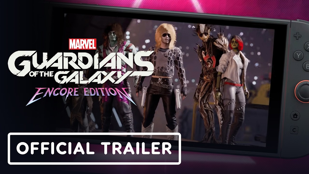 Marvel's Guardians of the Galaxy: Encore Edition - Official Nintendo Switch 2 Release Date Trailer