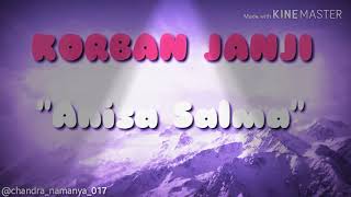 KORBAN JANJI {Anisa Salma}