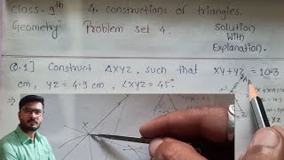 Class 9 problem set 4 geometry constructions of triangles