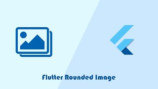 flutter tutorial #7 image rounded flutter
