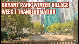 WEEK 1 Bryant Park Winter Village 2025: TRANSFORMATION (NYC Holiday Market Build)