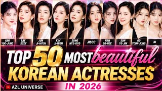Top 50 Most Beautiful Korean Actresses in 2026 | Bae Suzy | Song Hye Kyo | Kim Yoo Jung 