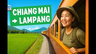 🚆 How to Take the Local Train from Chiang Mai to Lampang | Scenic Thailand Journey (Jul'25)